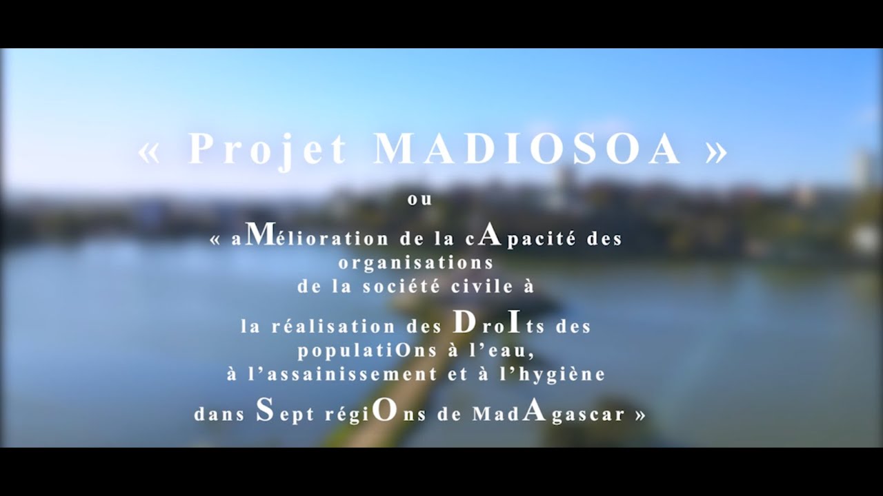 Capitalisation du projet MADIOSOA