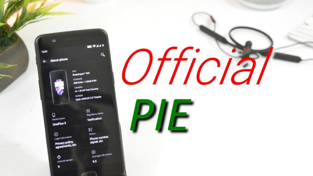 First Look Official Android Pie ( Hydrogen OS ) For Oneplus 5 & 5T!!!