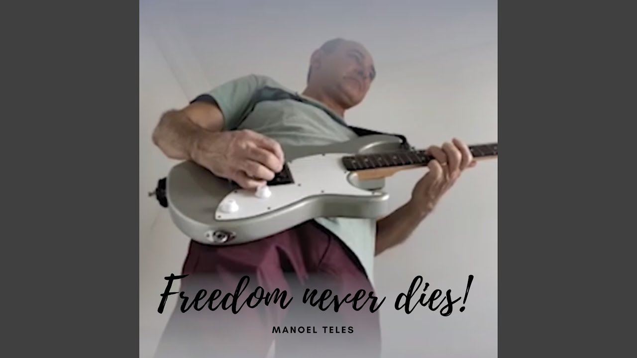 Freedom Never Dies