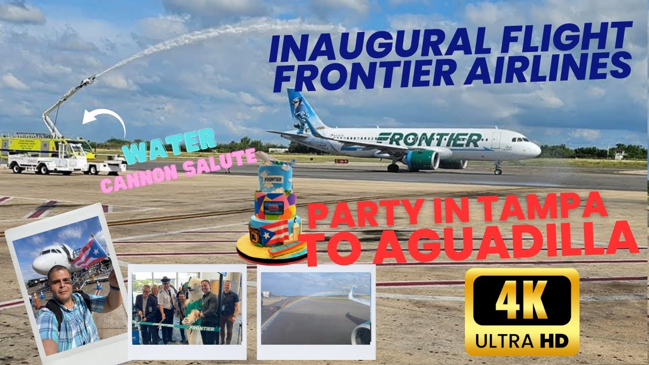 PARTY IN TAMPA - FRONTIER INAUGURAL FLIGHT TO AGUADILLA