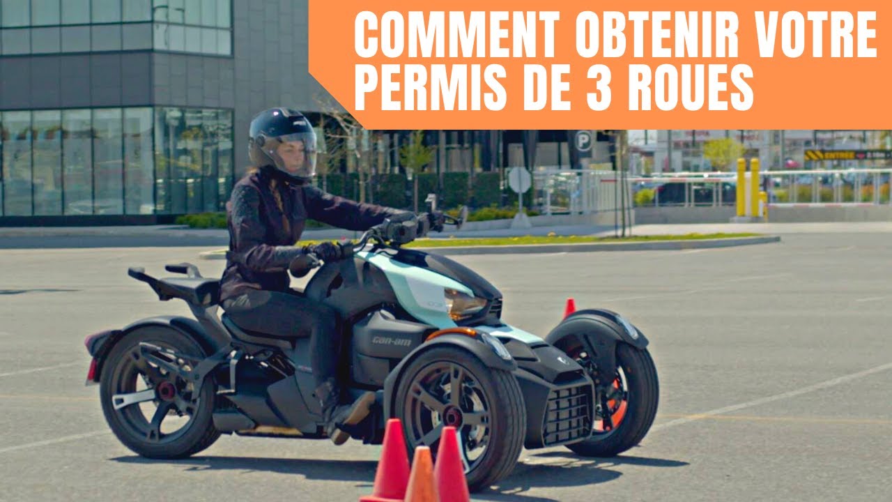 Comment obtenir son permis de 3 roues Can-Am Spyder ou Ryker