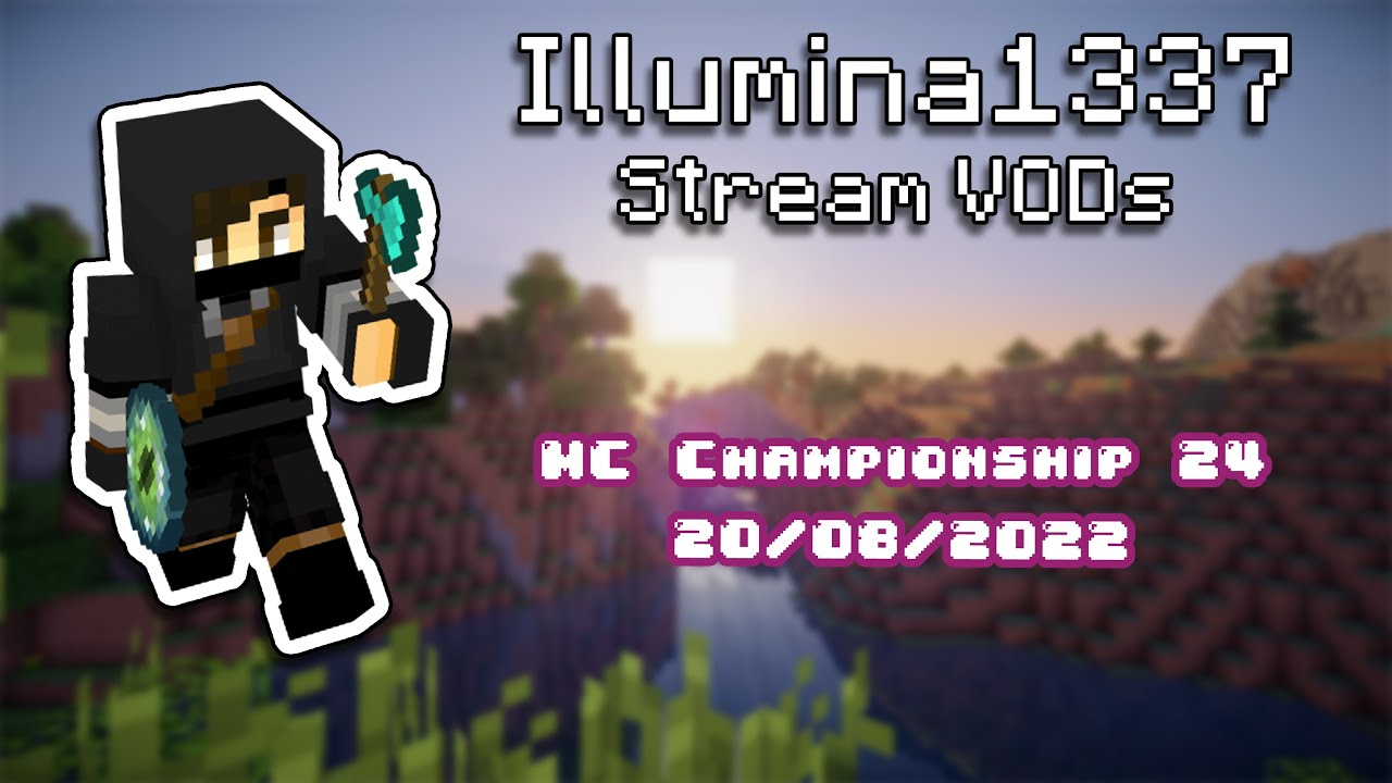 [Aug 20, 2022] MC Championship 24 w/ Krinios, Ryguyrocky and Michaelmcchill
