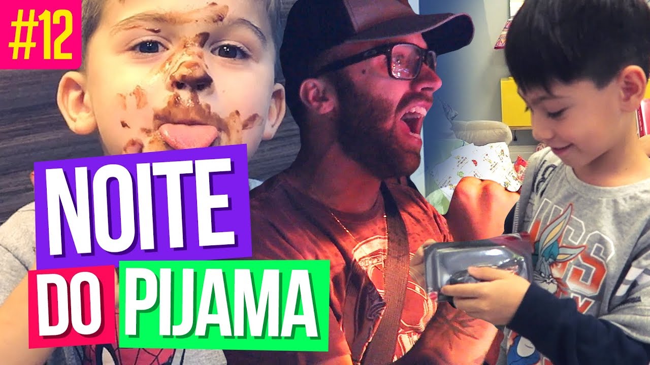AS CRIANÇAS EM CASA - NOITE DO PIJAMA ♡