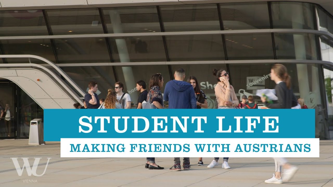 Making Friends with Austrians - Student Life at WU Vienna