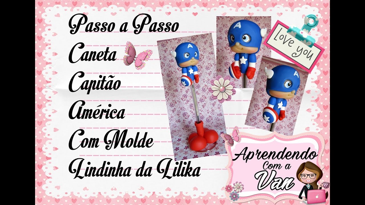 (DIY) CANETA CAPITÃO AMÉRICA em Biscuit (COM MOLDE LINDINHA DA LILIKA)