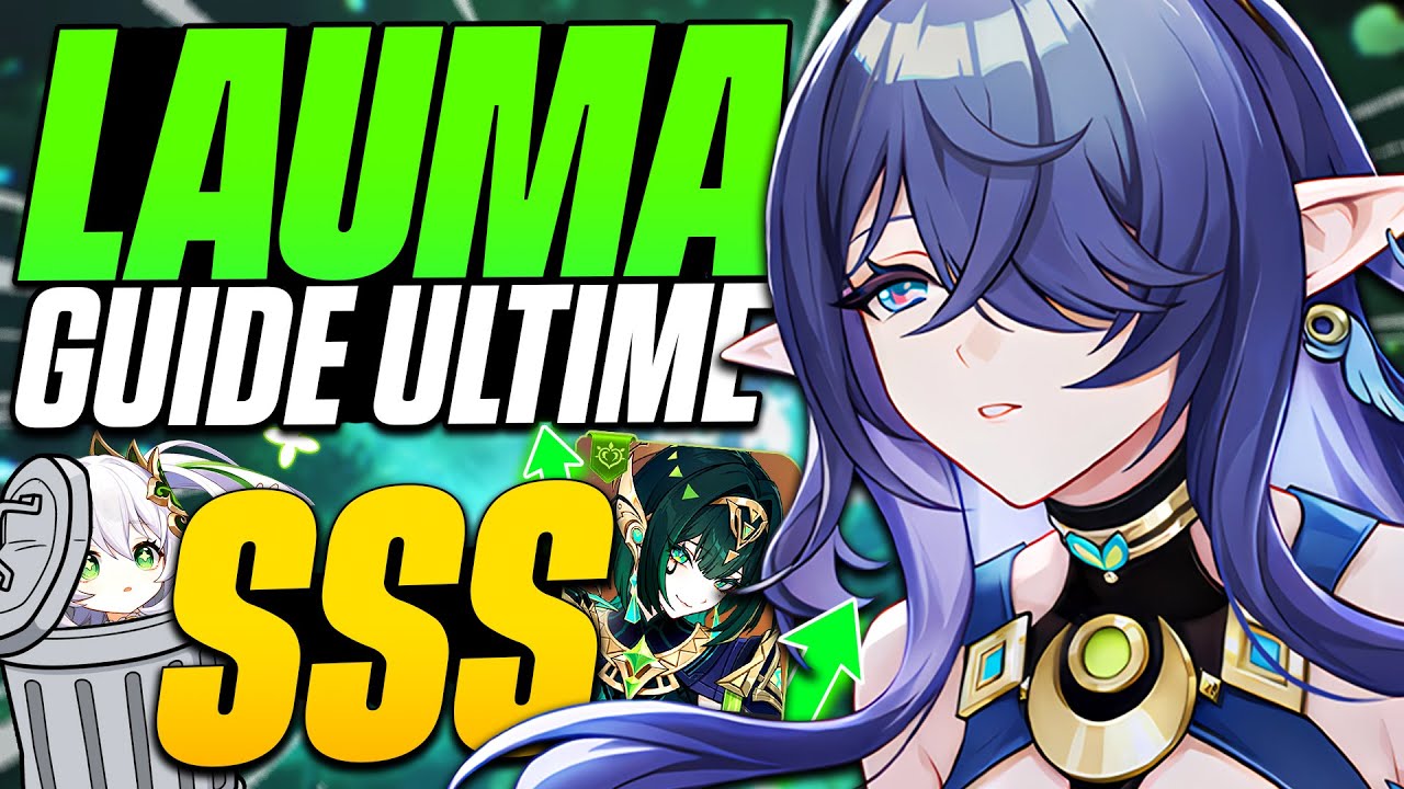 LAUMA, UNE 5★ DIVINE ! Guide ULTIME, Meilleur Build & Showcase 16 Teams (Duo Nefer) - Genshin Impact