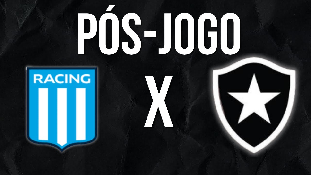 LIVE P&Oacute;S-JOGO RACING X BOTAFOGO