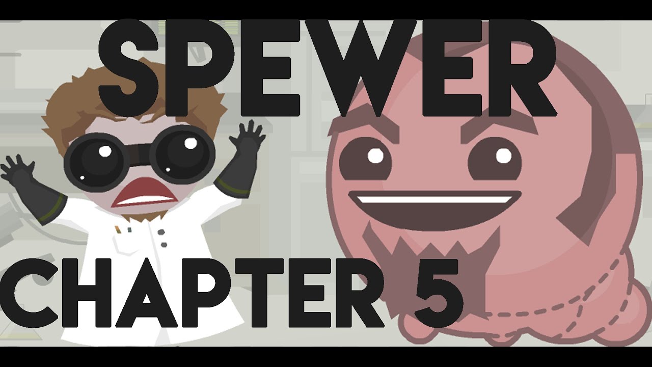 Spewer chapter 5 walkthrough + ending
