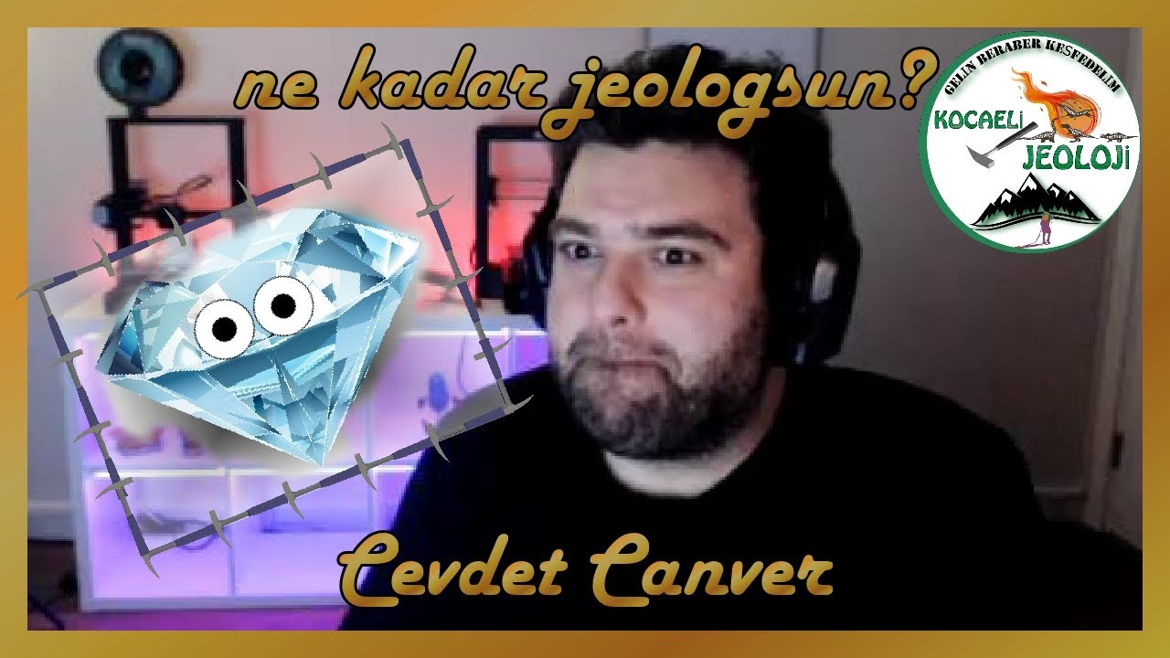 Ne Kadar Jeologsun? // Cevdet Canver'e sorduk