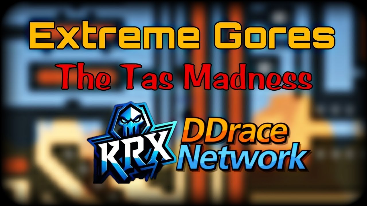「Extreme Gores ★ 」 TheGauntLet 2  , Insane TAS Run