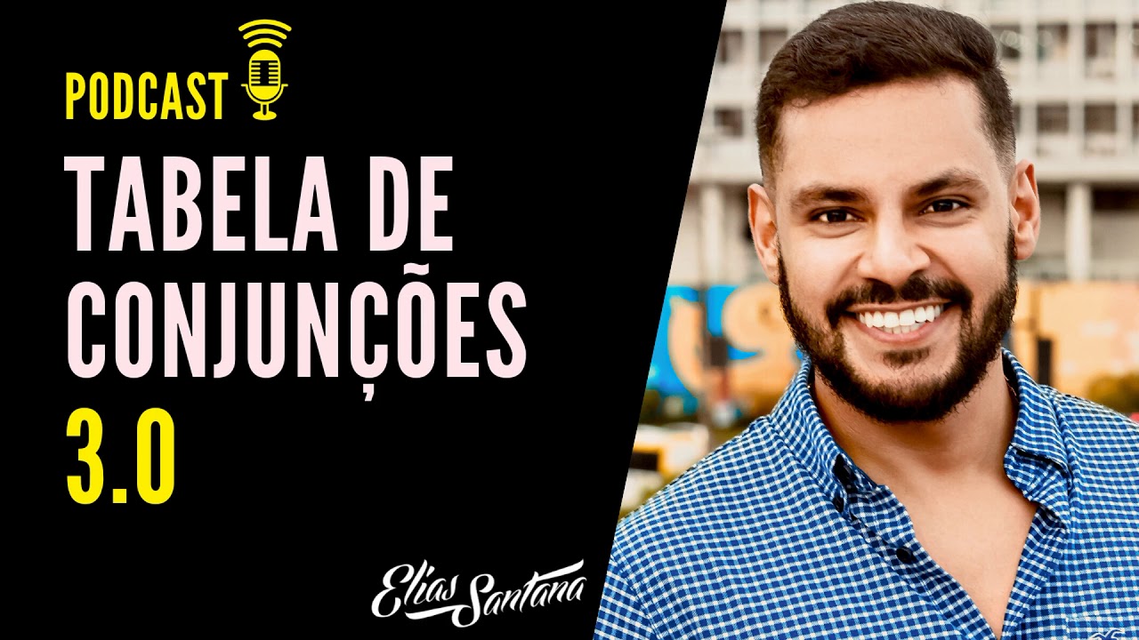 [Podcast] Tabela de conjun&ccedil;&otilde;es 3.0