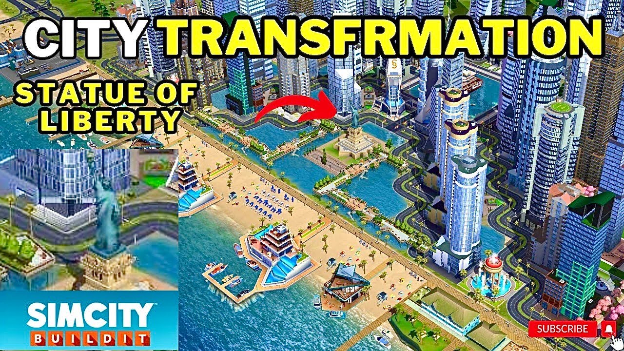 City Transformation | STATUE OF LIBERTY in SimCity Build It #simcity #simcitymodapk  #gaming