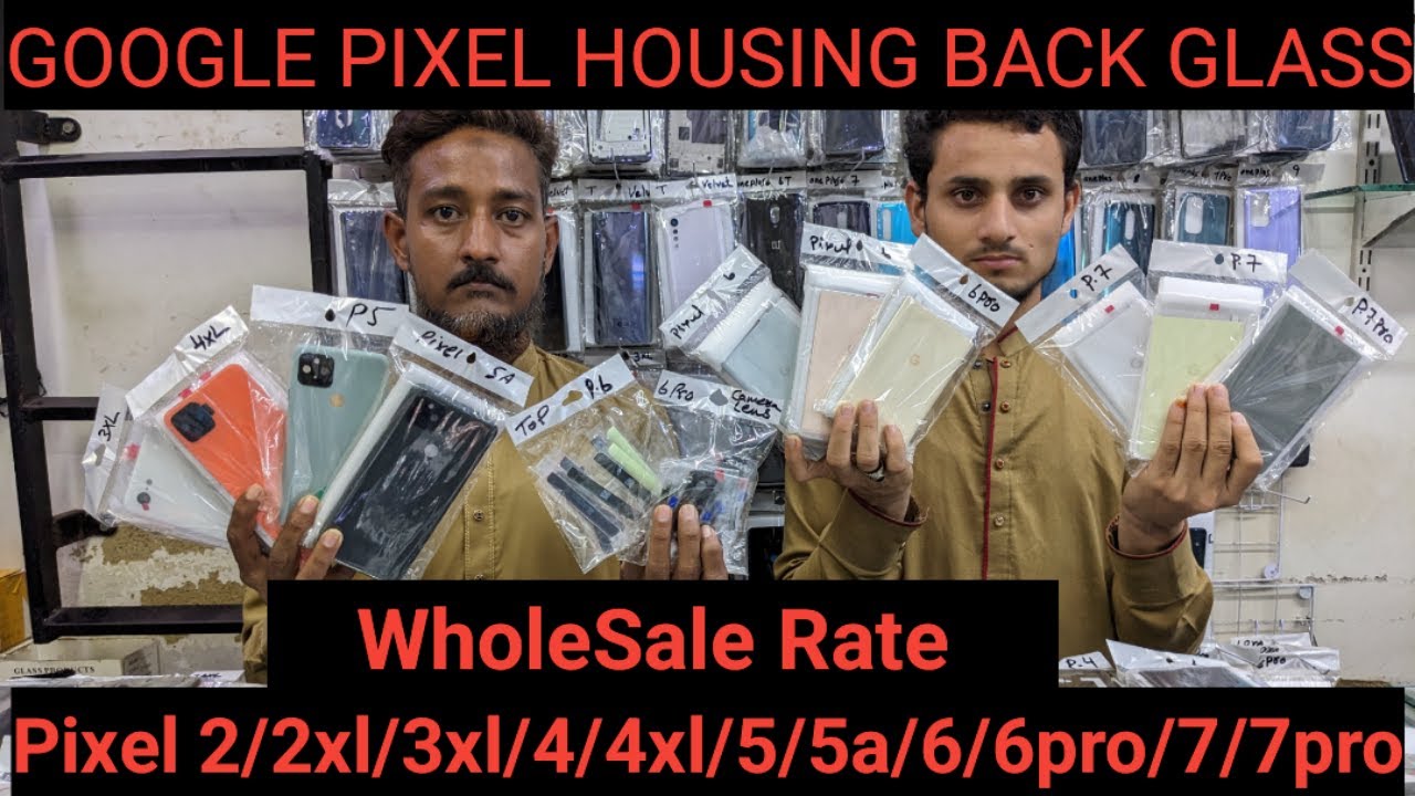 Google Pixel Parts | Back Glass | Housing | Wholesale Rate