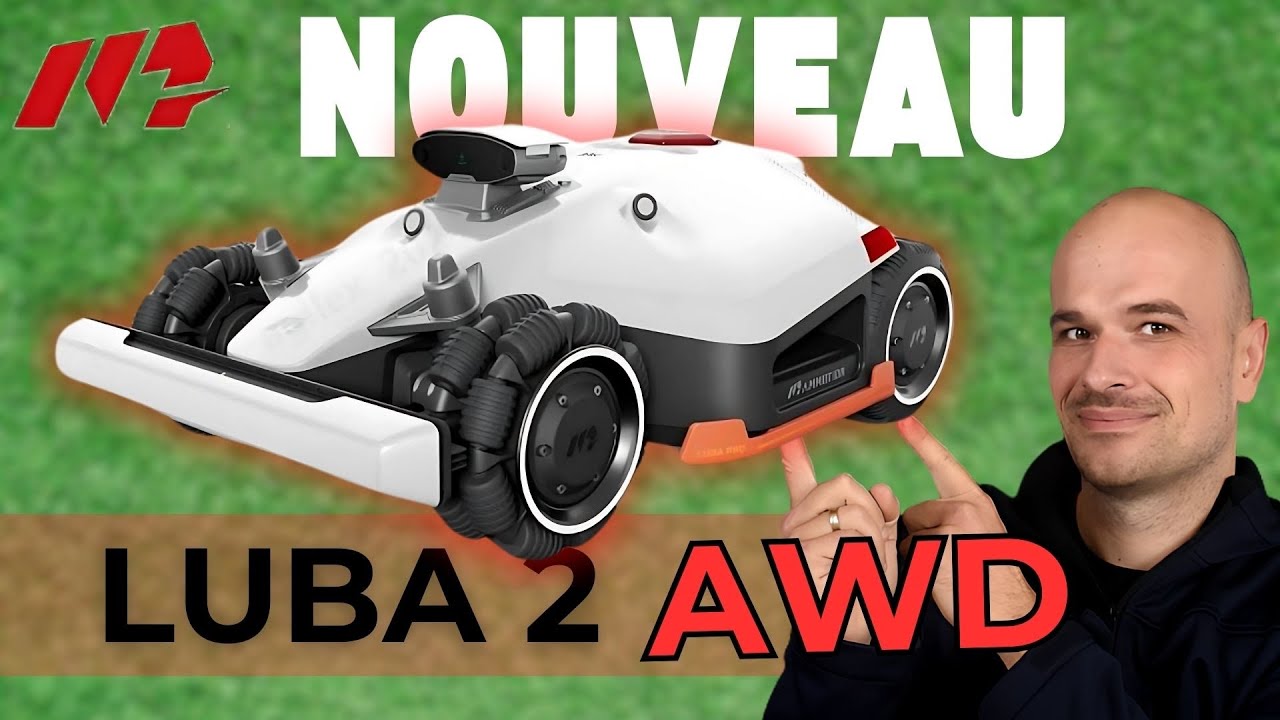 Ce NOUVEAU  ROBOT tondeuse LUBA 2 AWD X est plus Puissant et passe partout ( Mammotion)
