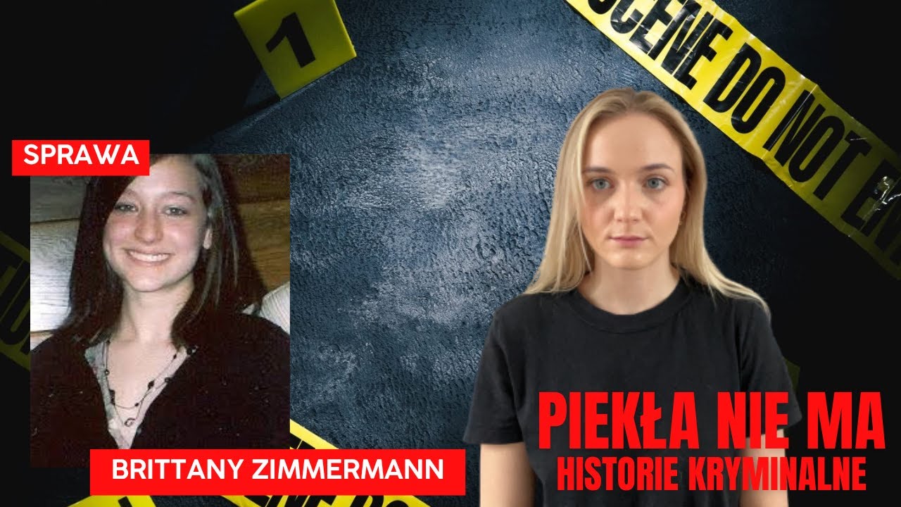 Zadzwoniła po pomoc. Nikt nie przyszedł | Sprawa Brittany Zimmermann