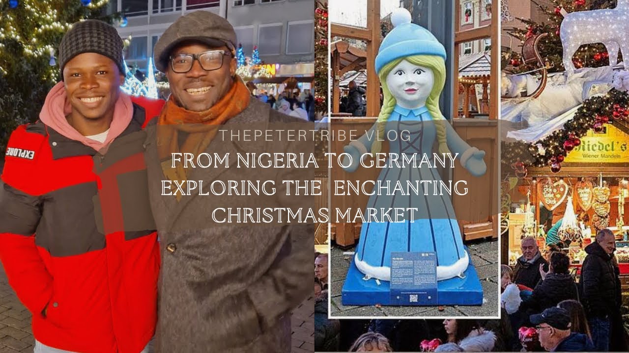 FROM NIGERIA TO GERMANY - EXPLORING THE ENCHANTING CHRISTMAS MARKET #weihnachtsmarkt