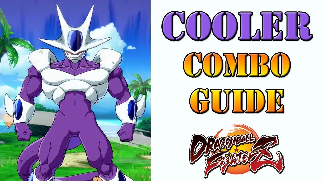 Dragon Ball FighterZ - Cooler Combo Guide