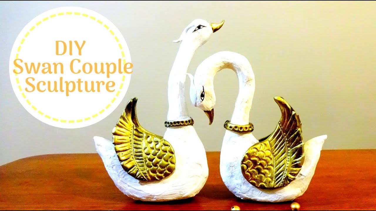 DIY SWAN COUPLE SCULPTURE/ VALENTINE DAY GIFT IDEAS / HOME DECOR IDEAS