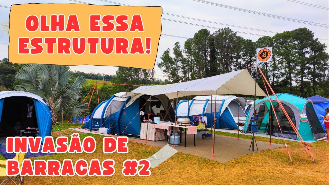 ESTRUTURA DE CAMPING DE PRIMEIRO MUNDO I INVASÃO DE BARRACAS #2 #acampamento #camping