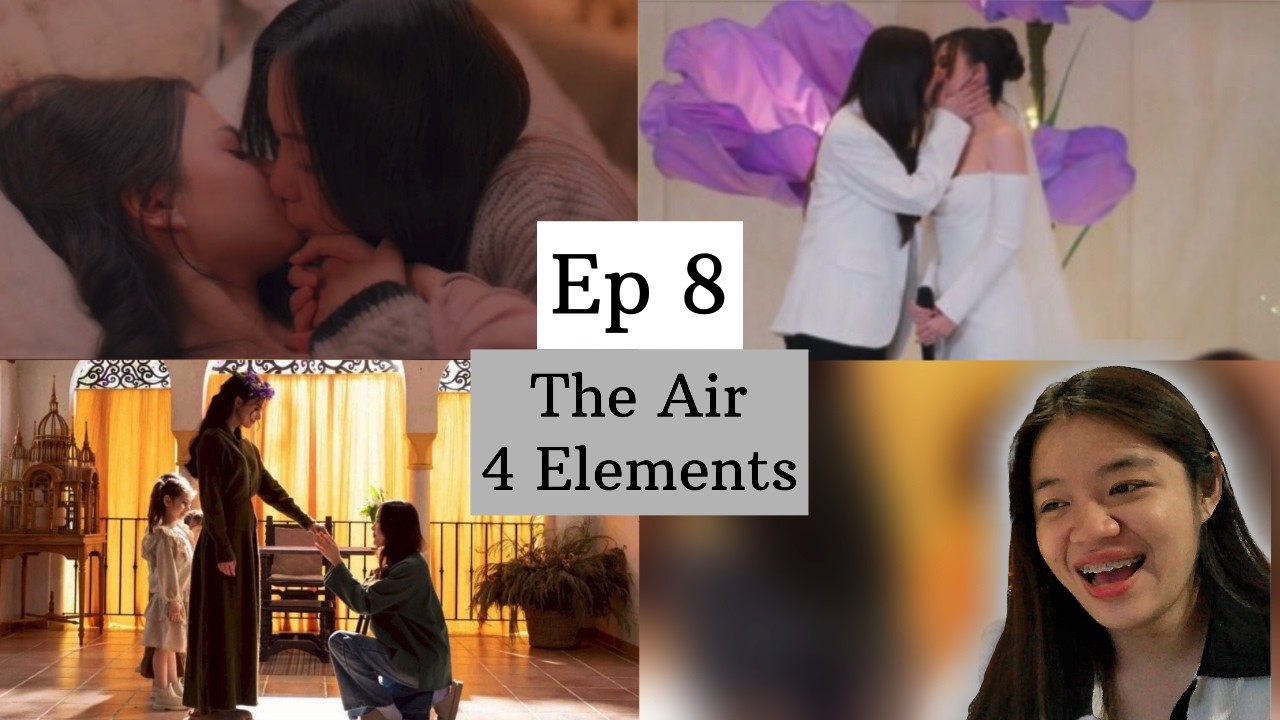 (Автосубтитры) The Air 4 Elements เสน่หาวาโย, ЭП. 8 | Реакция