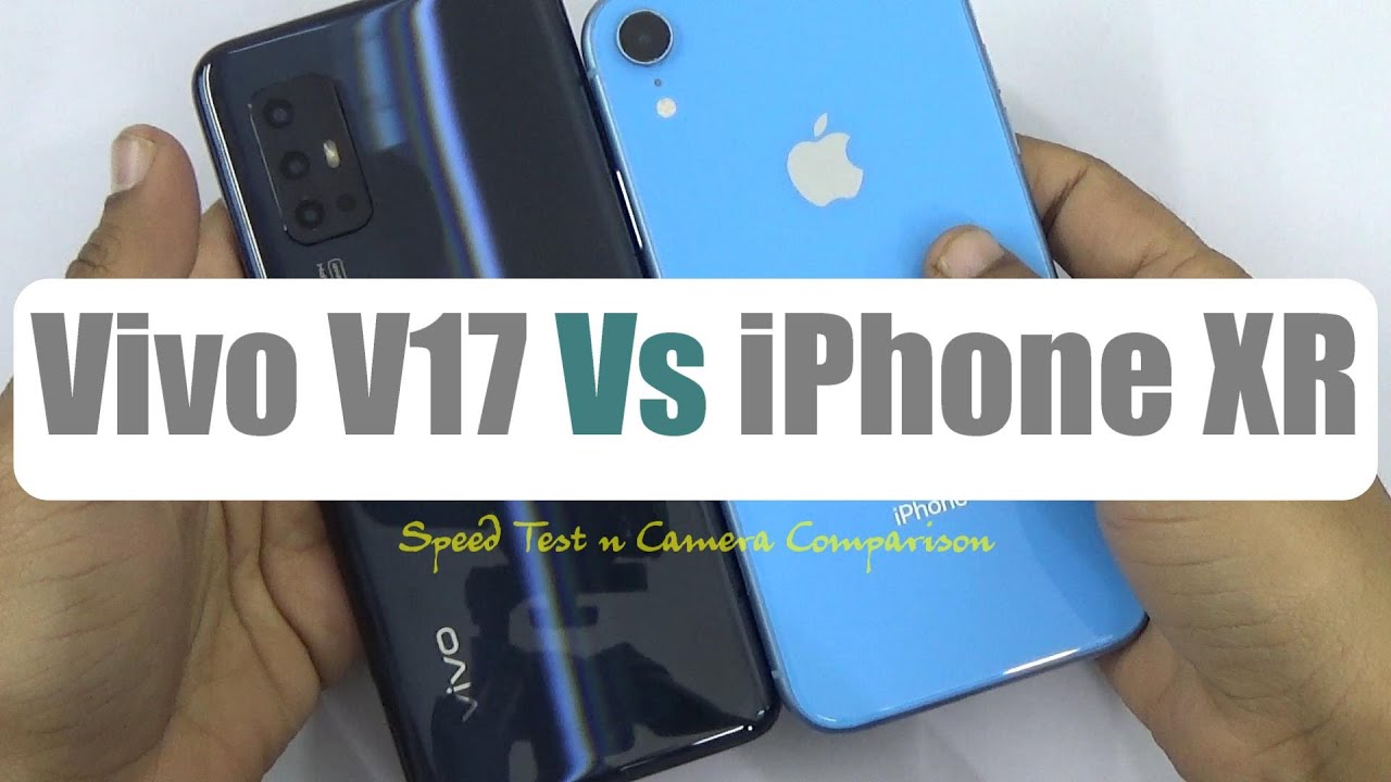 Vivo V17 VS iPhone XR Speed Test