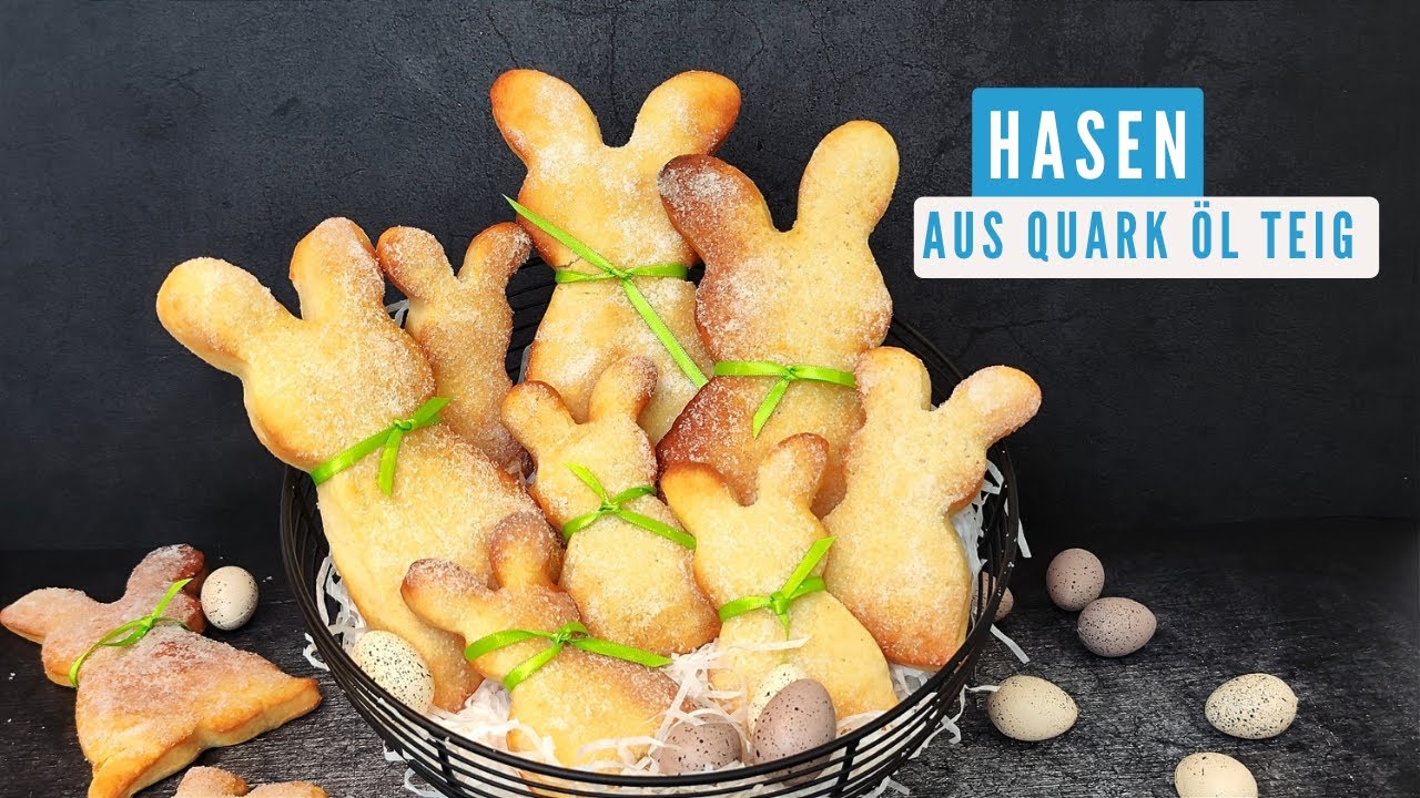Hasen aus Quark - Öl - Teig / Ostergebäck gelingsicher zubereitet