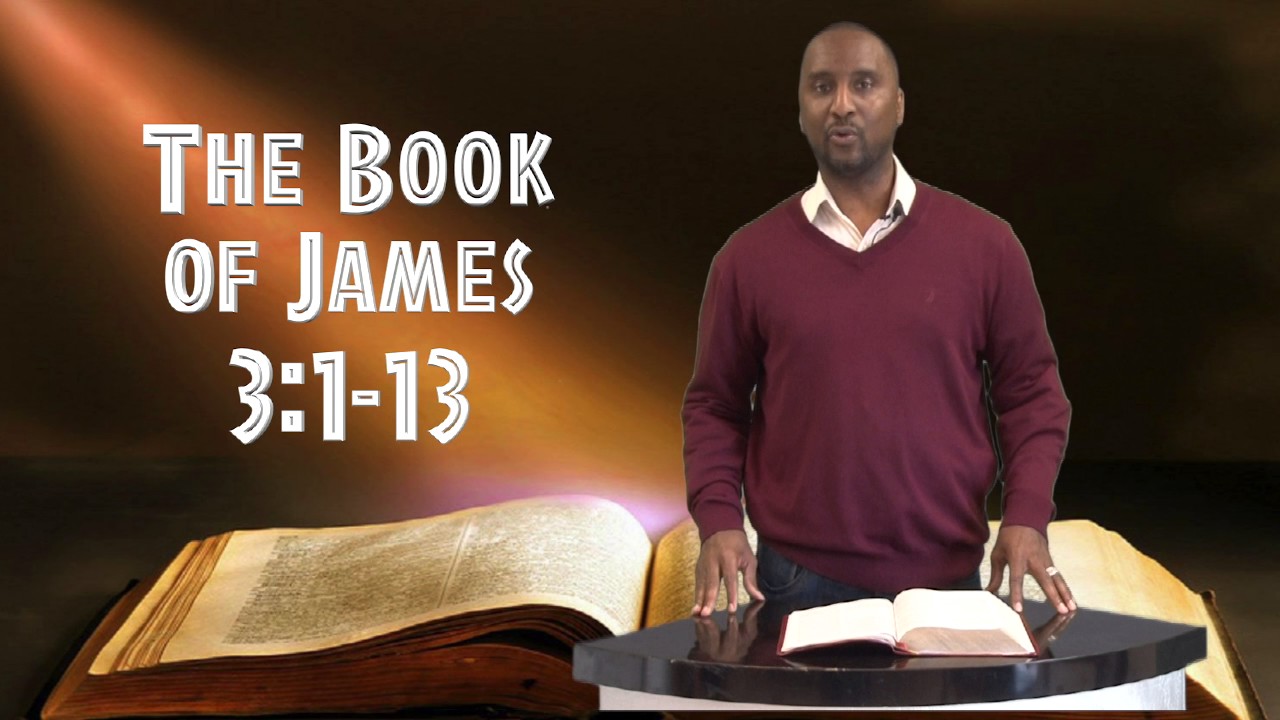 Bible Study:  Book of James Part 5