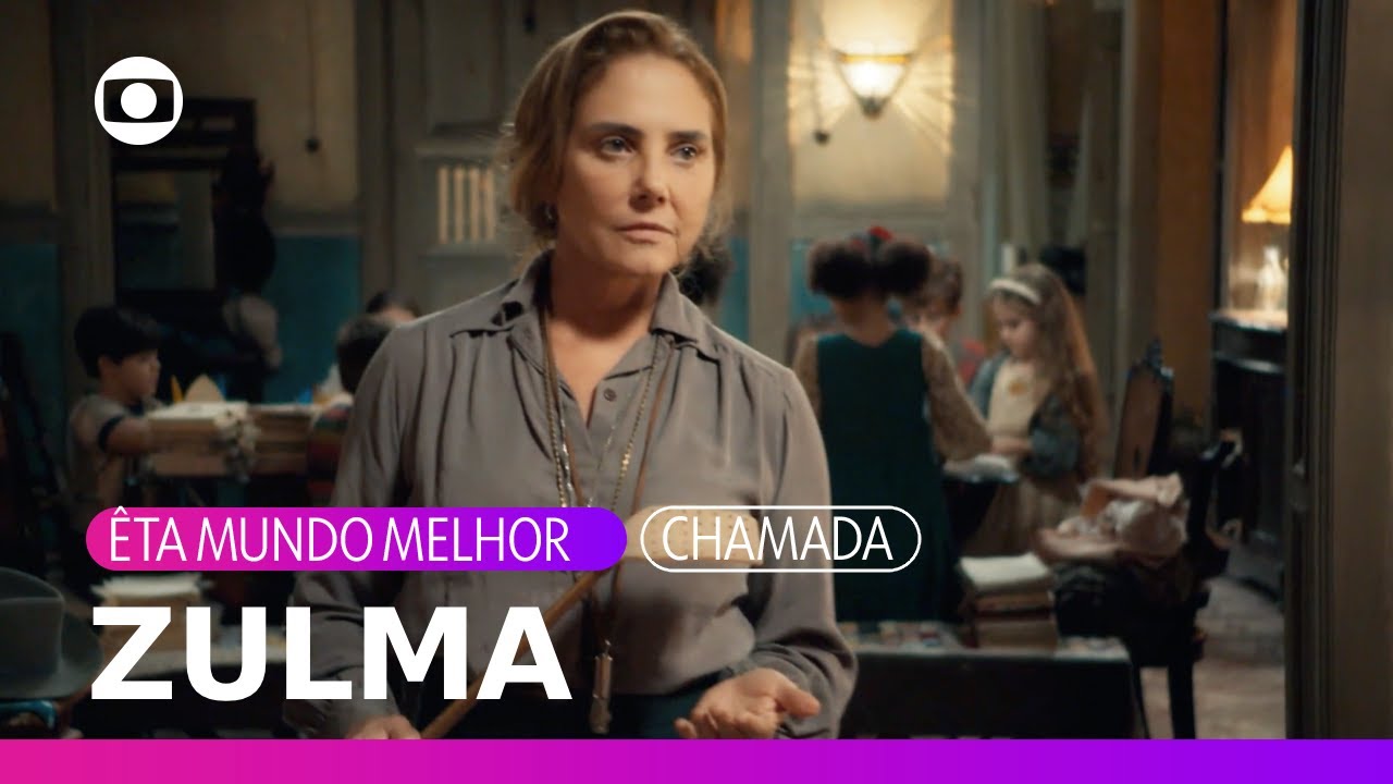 Prima de Ernesto, Zulma comanda um orfanato e maltrata as crianças! | Êta Mundo Melhor! | TV Globo