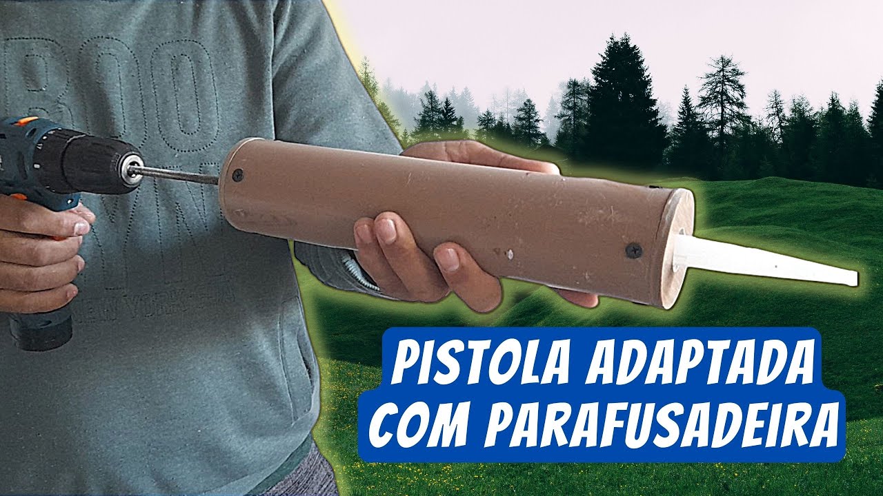 Pistola de silicone Adaptada com cano PVC  e Parafusadeira