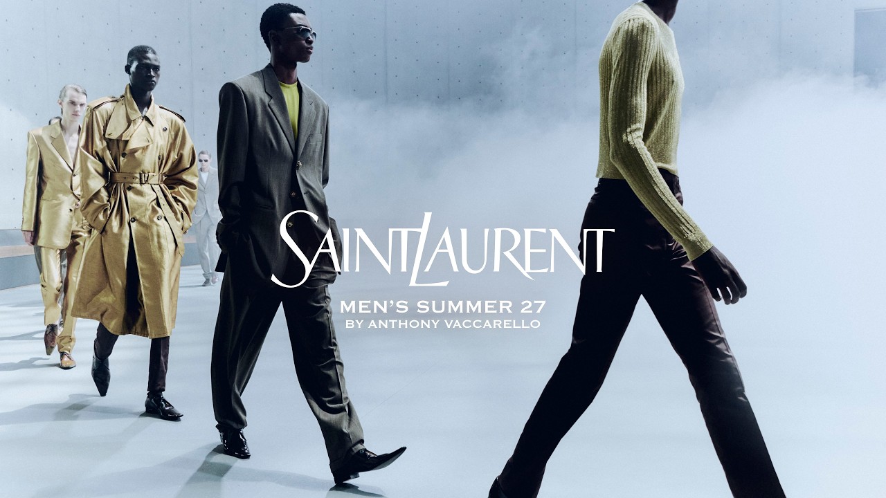 SAINT LAURENT - MEN'S SUMMER 27 SHOW