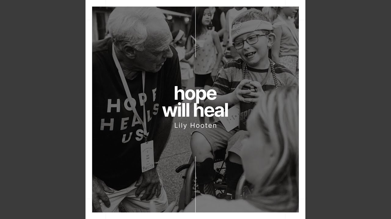 Hope Will Heal