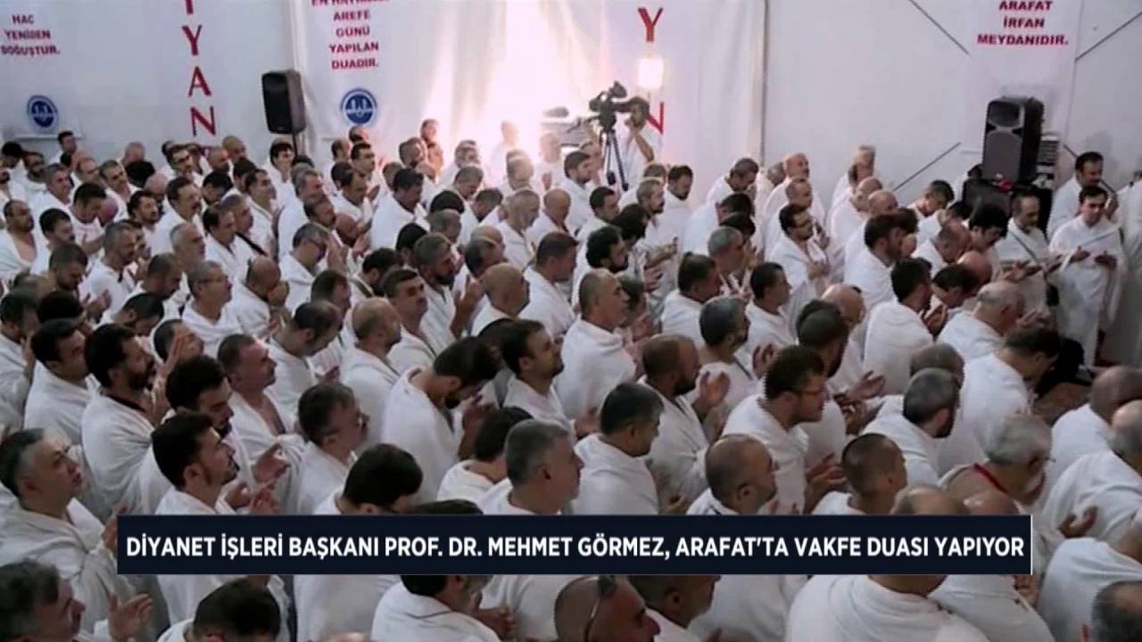 Arafat Vakfe Duası 2016 - (Prof.Dr. Mehmet Görmez)