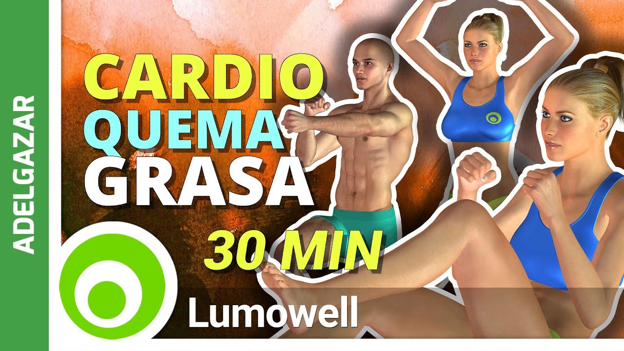 Cardio Intenso 30 Minutos para Quemar Grasa Abdominal y Adelgazar Rapido