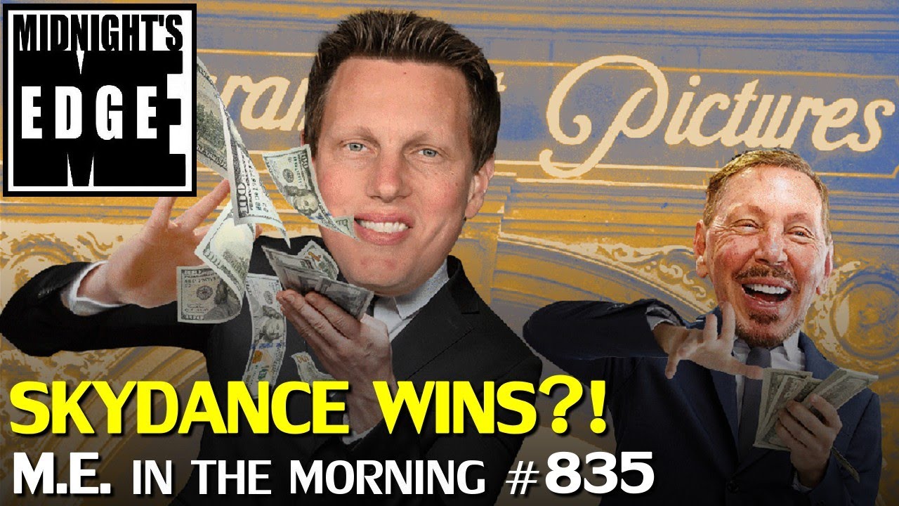 Ellison and Skydance set to win Warner Afterall? | MEitM #835