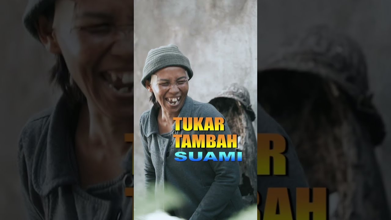 Tukar Tambah Suami