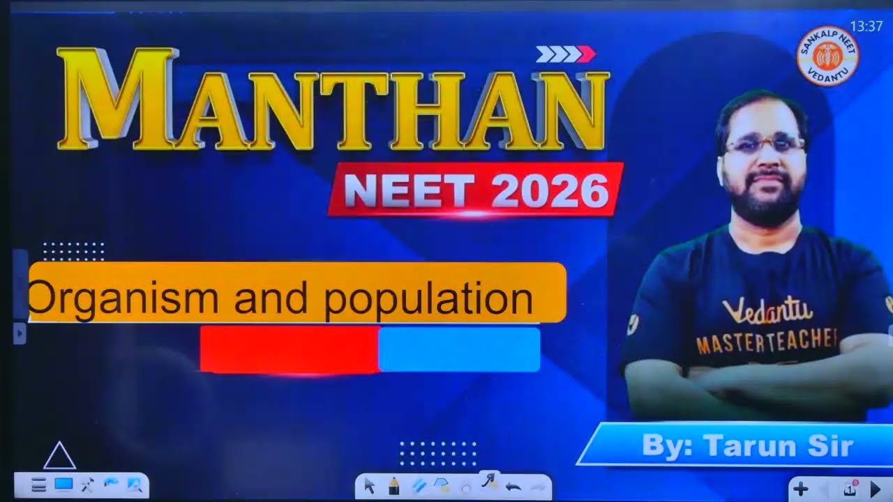 Organism and Population lec no 01 BY TARUN SIR MANTHAN BATCH 