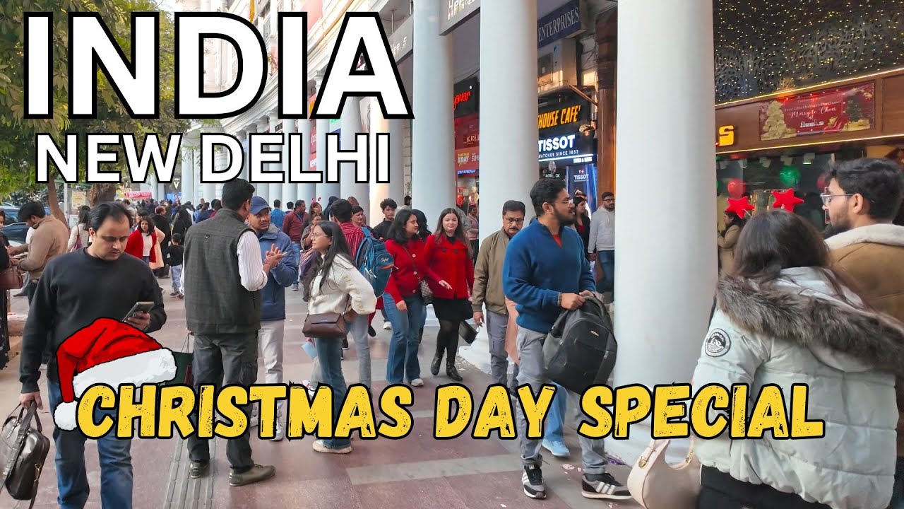 Walking in India 2025 🇮🇳 - Connaught Place, New Delhi (Christmas Day 4K Walking Tour)