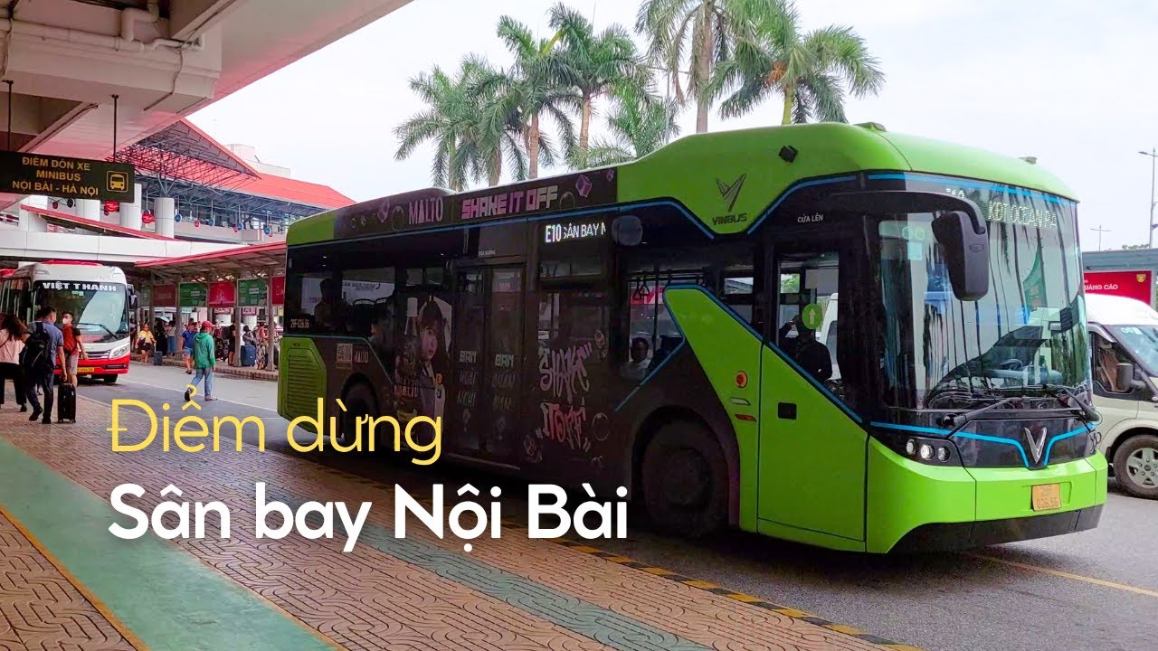Điểm dừng xe buýt: Sân bay Nội Bài