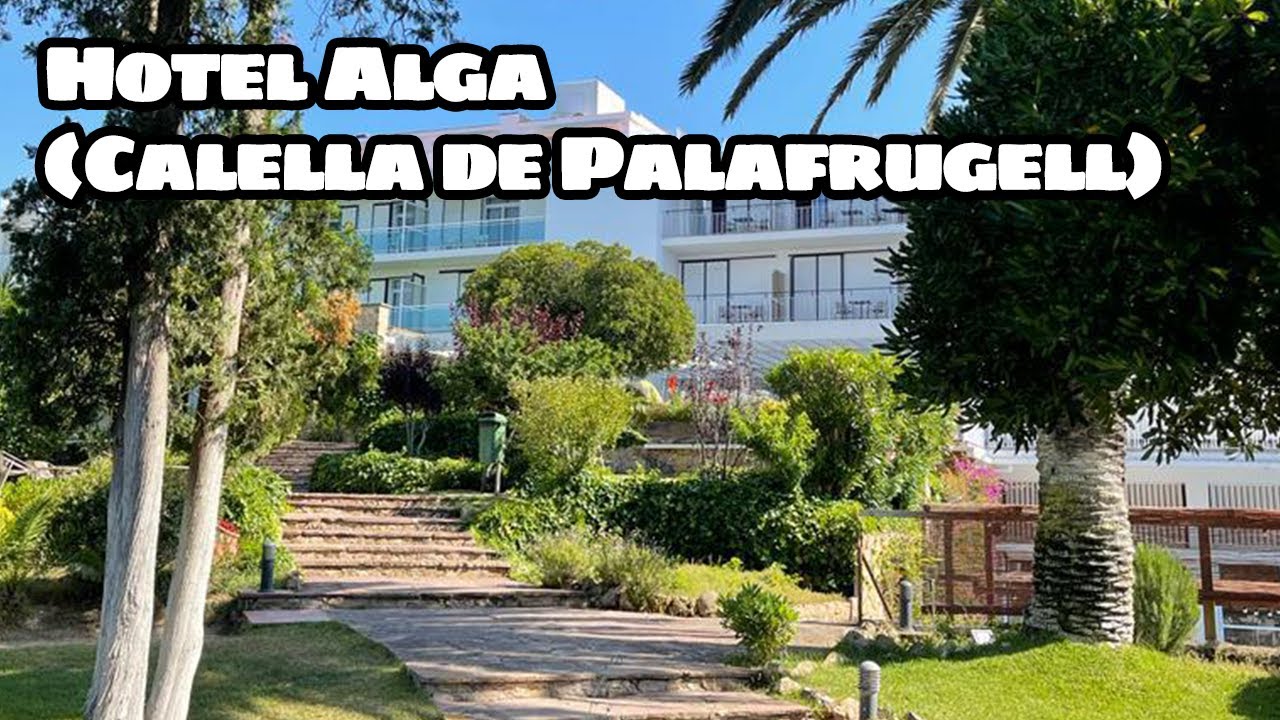Hotel Alga (Calella de Palafrugell)