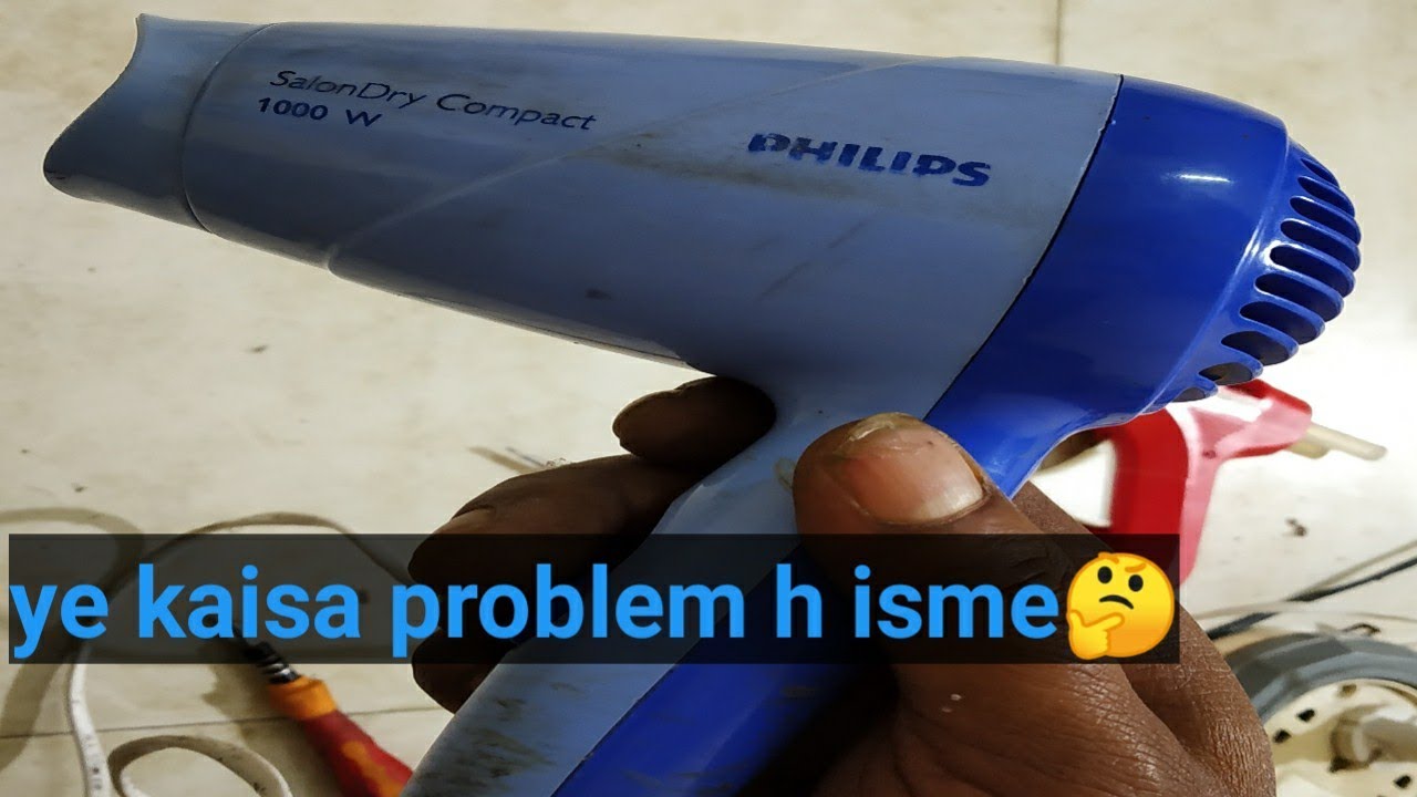 Philips salon dry compact 1000w hair dryer fault repaired @CRAZIESTSANTHAL