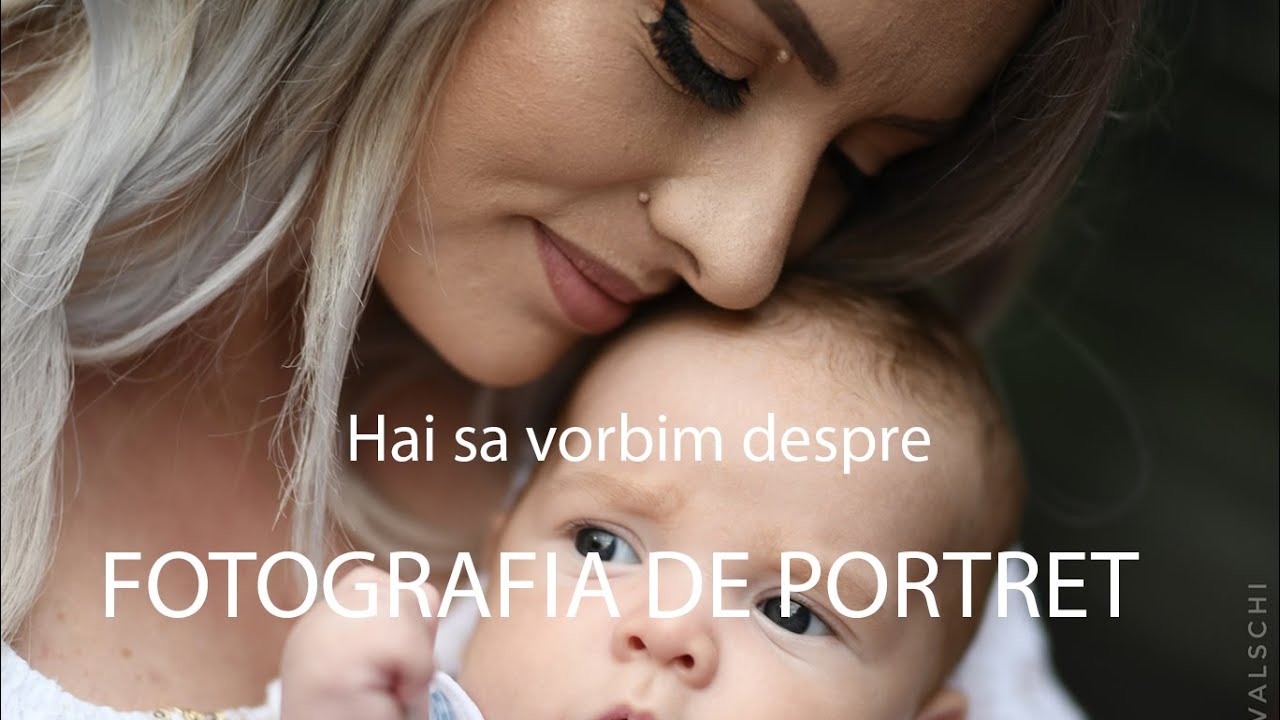 Hai sa vorbim despre  FOTOGRAFIA DE PORTRET- cu Paul Covalschi