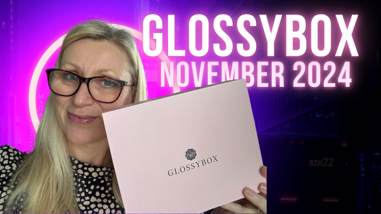GLOSSYBOX UK NOVEMBER 2024