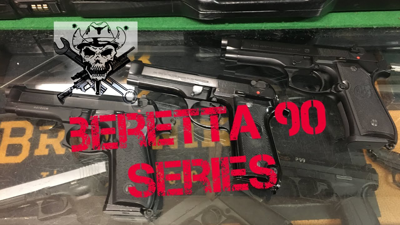 Beretta 90 series comparazione