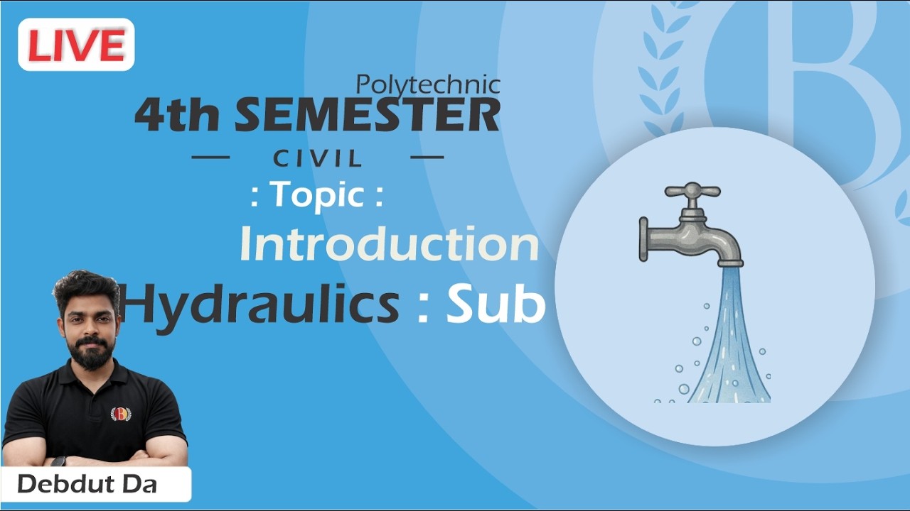 4th Sem DCE_ Hydraulic_Unit 1_Lecture 1