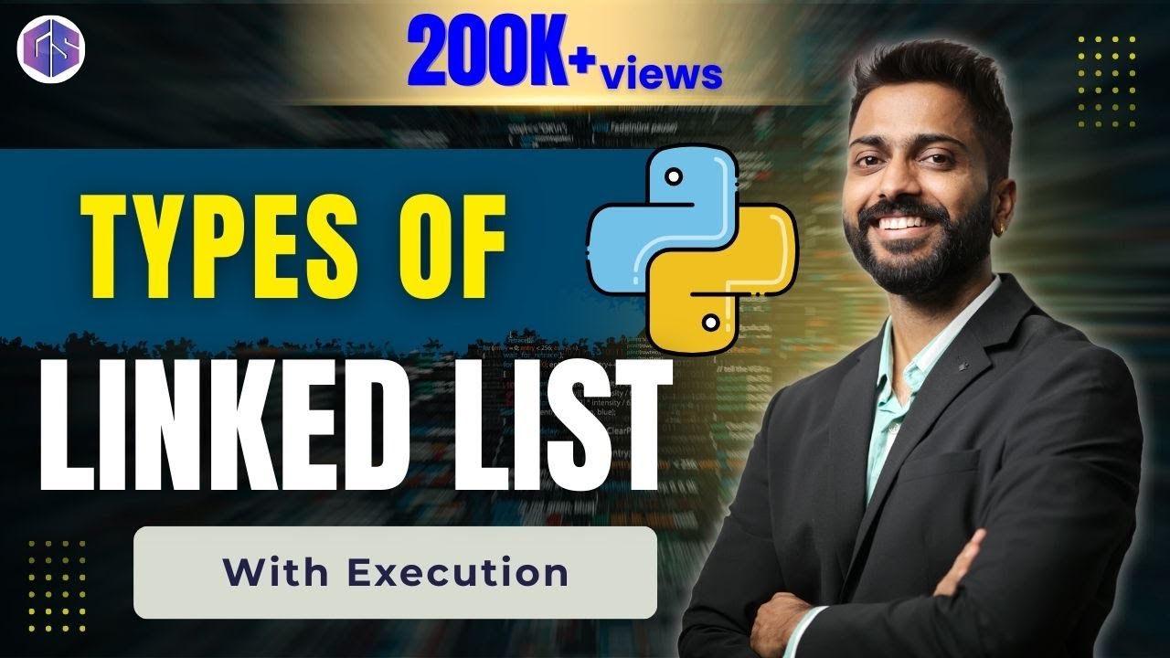 Lec-78: Linked List Types | Data Structure
