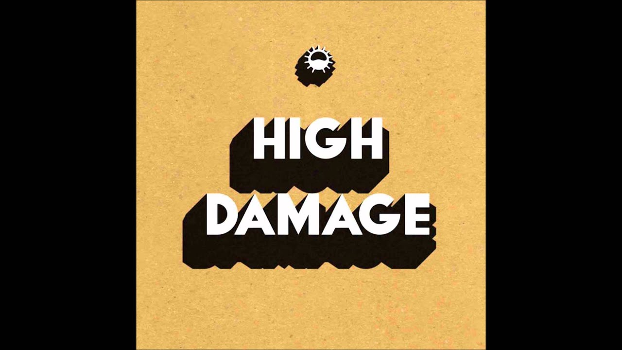 High Damage - The Dawn