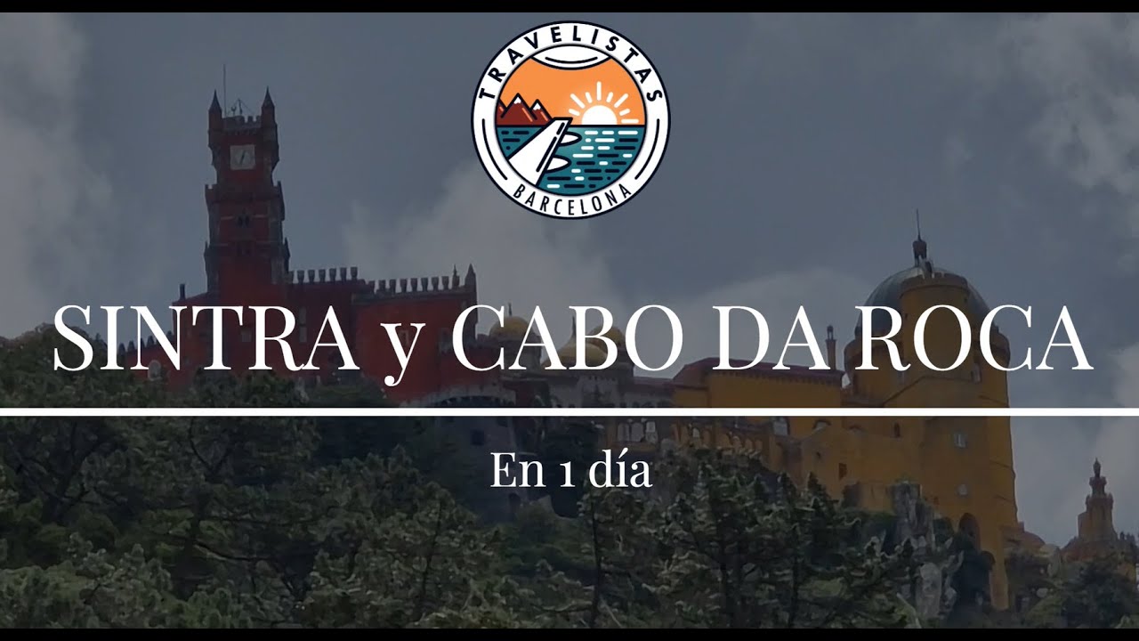 Sintra y Cabo da Roca  - QU&Eacute; VER en 1 D&Iacute;A