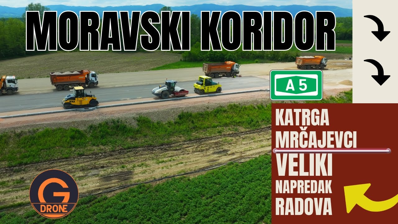 Moravski koridor:  Katrga - Mrčajevci 10.5.2025.