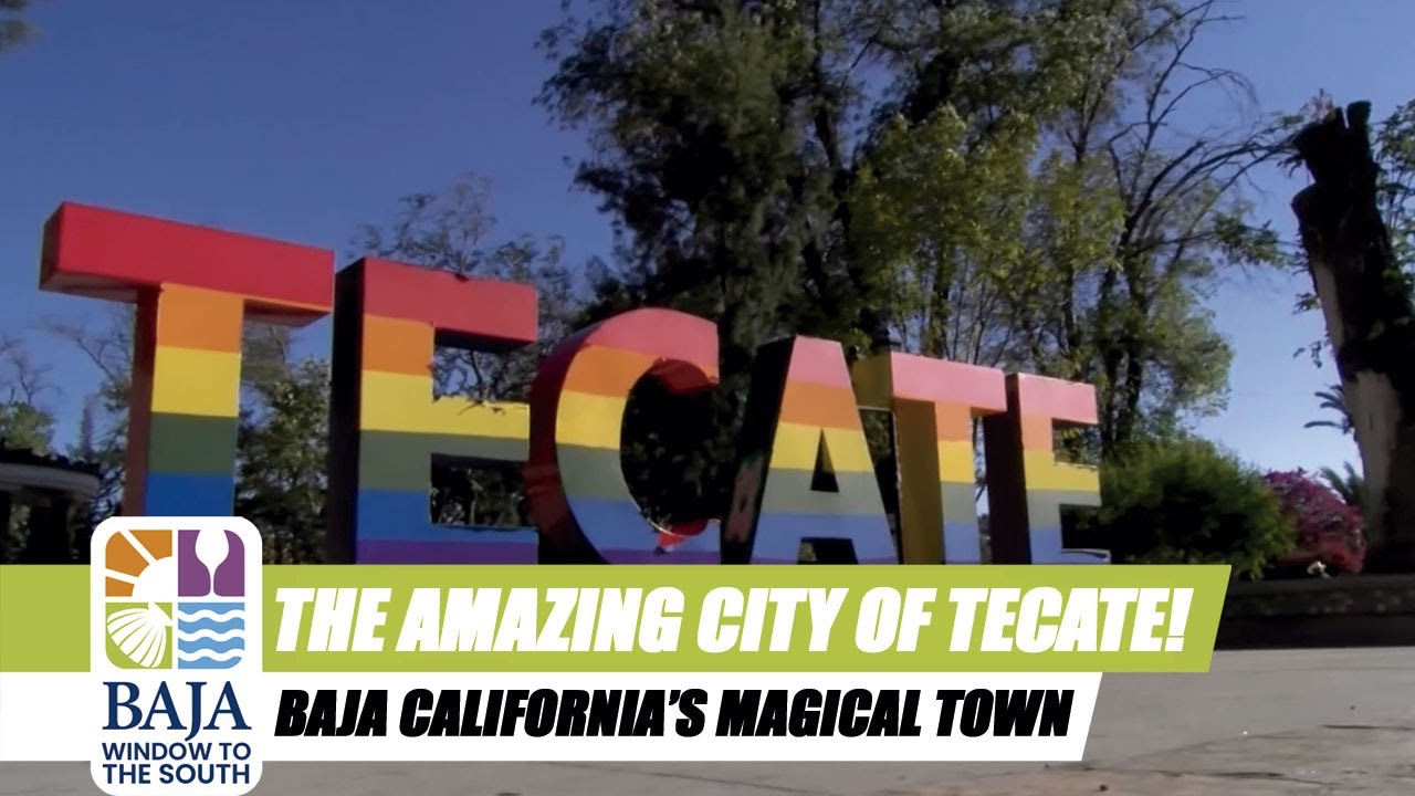 A Brief Look at Tecate, Baja California!
