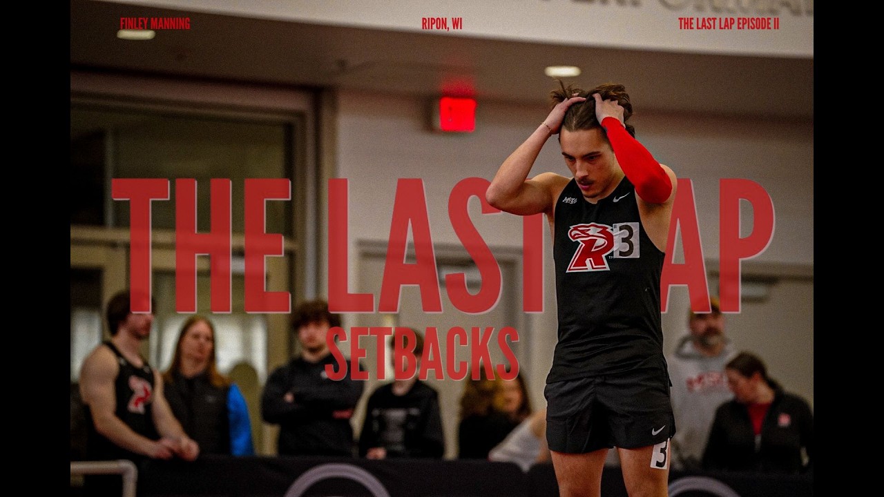 THE LAST LAP | SETBACKS | FINLEY MANNING